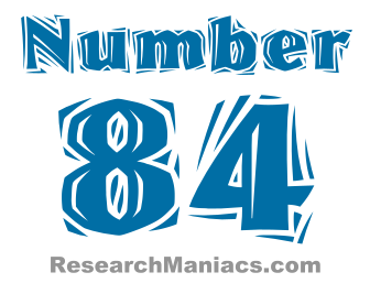 Number 84 - All about number eighty-four
