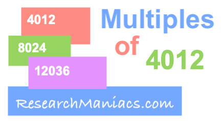 What are the multiples of 4012 Multiples of 4012