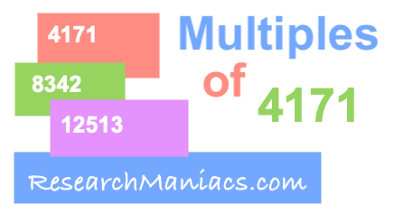 What are the multiples of 4171 Multiples of 4171