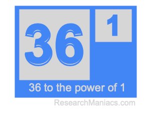 36 to the power of 1