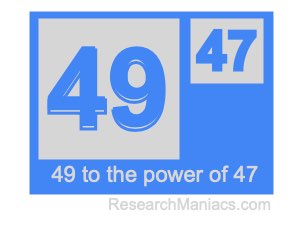 49 to the power of 47