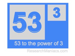 53 to the power of 3