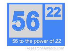 56 to the power of 22