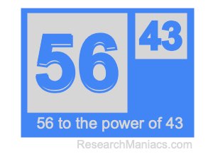 56 to the power of 43