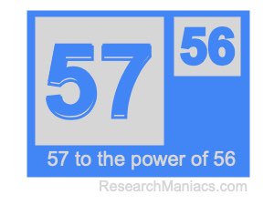 57 to the power of 56