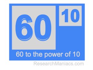 60 to the power of 10