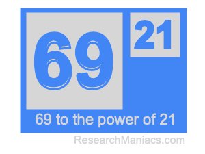 69 to the power of 21