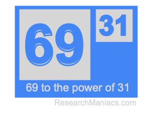 69 to the power of 31