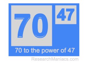 70 to the power of 47