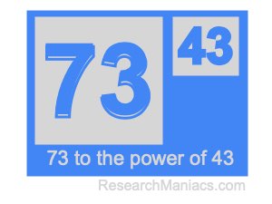 73 to the power of 43