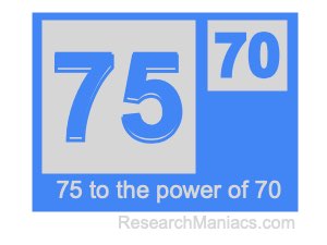 75 to the power of 70