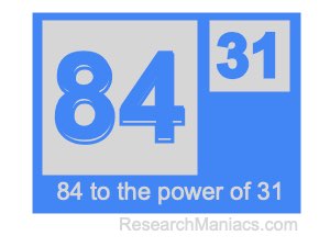 84 to the power of 31